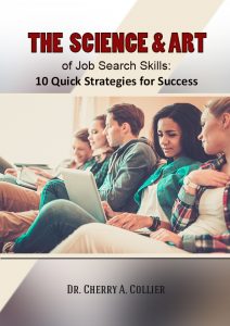 The Science and Art of Job Search Skills: 10 Quick Strategies for Success